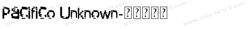 Pacifico Unknown字体转换